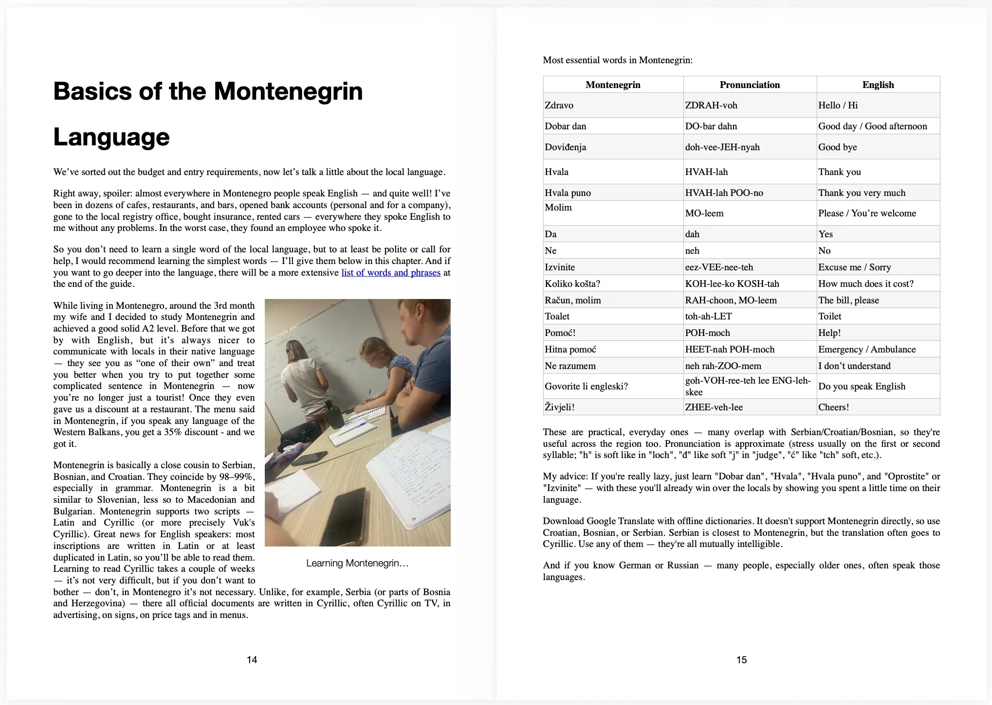 Bonus: 4 pages of essential local words and phrases at the end of the book